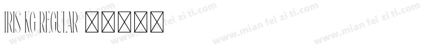 Iris KG Regular字体转换